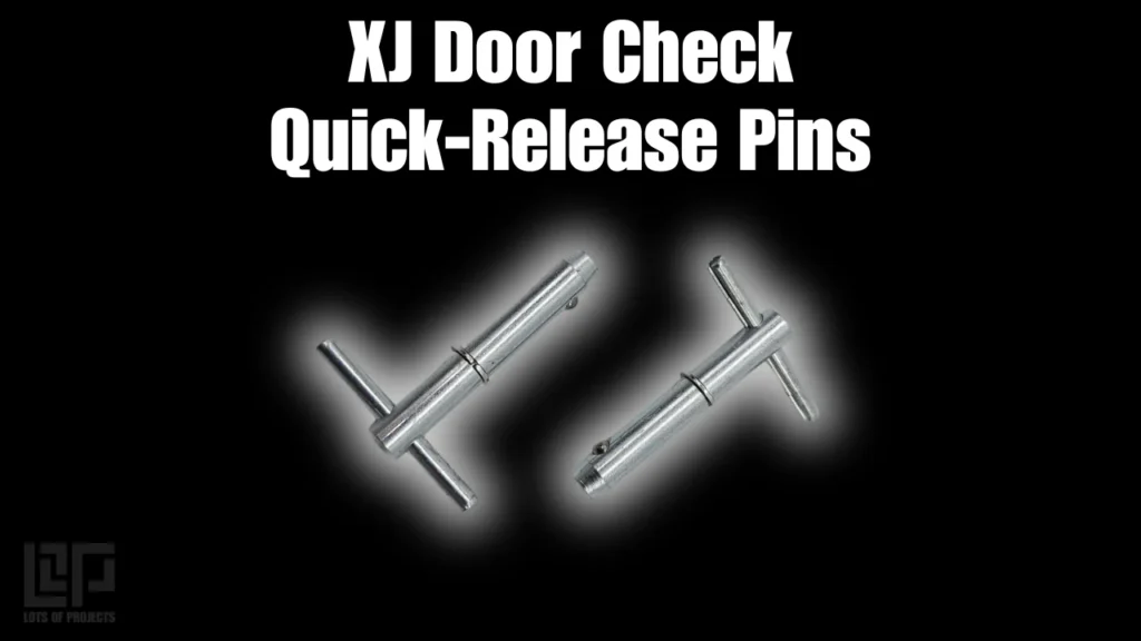 Jeep XJ Cherokee Door Check Pin - Quick Release